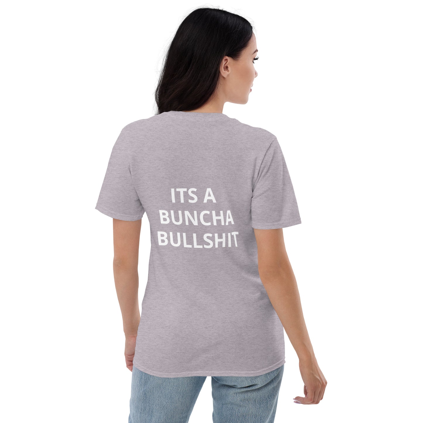 Short-Sleeve ITS A BUNCHA BULLSHIT T-Shirt